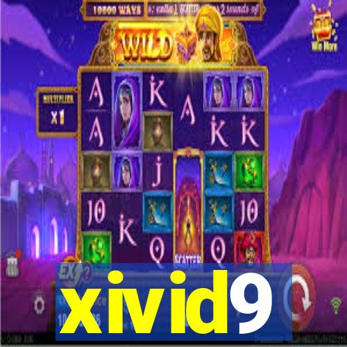 xivid9