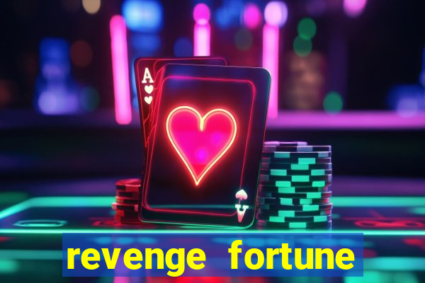 revenge fortune tiger 2