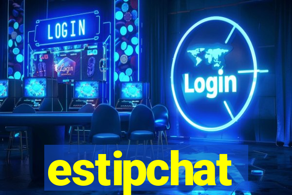 estipchat