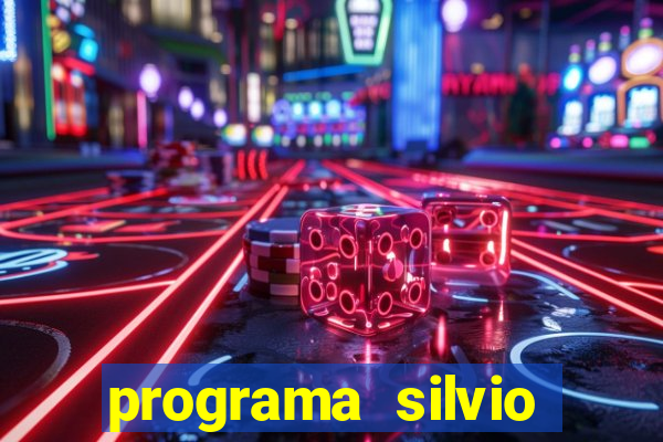 programa silvio santos de hoje foi gravado quando