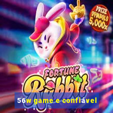 56w game e confiável