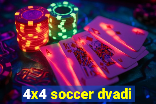 4x4 soccer dvadi