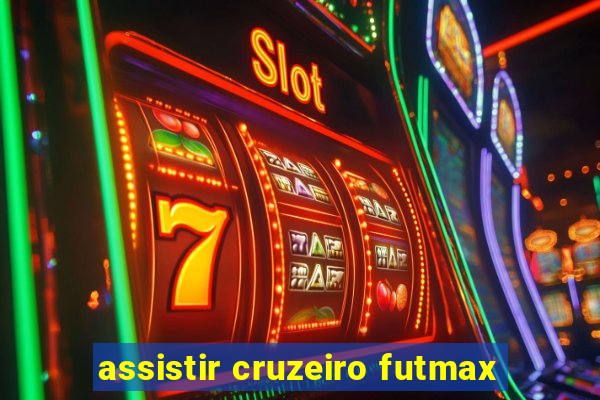 assistir cruzeiro futmax