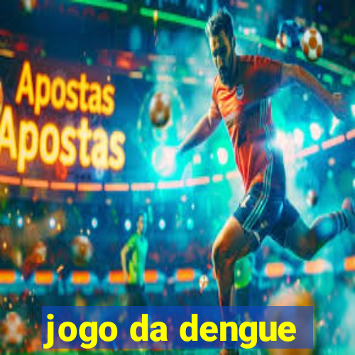 jogo da dengue