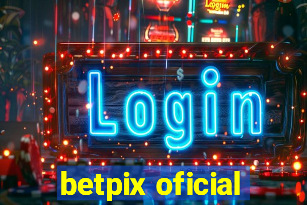 betpix oficial