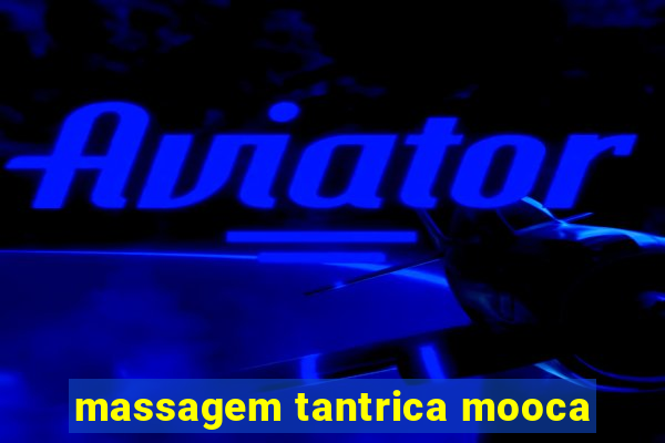 massagem tantrica mooca