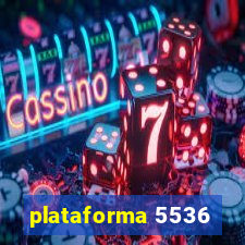 plataforma 5536