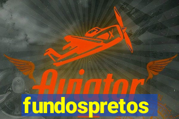 fundospretos