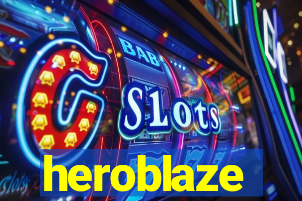 heroblaze