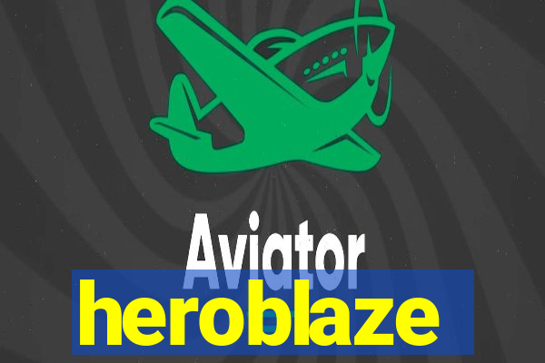 heroblaze