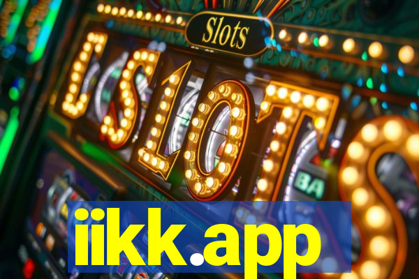 iikk.app