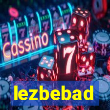 lezbebad