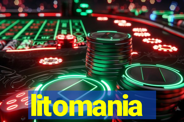 litomania