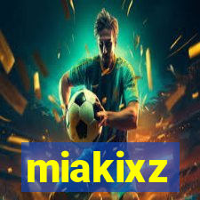 miakixz