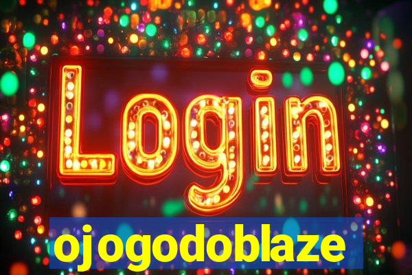 ojogodoblaze