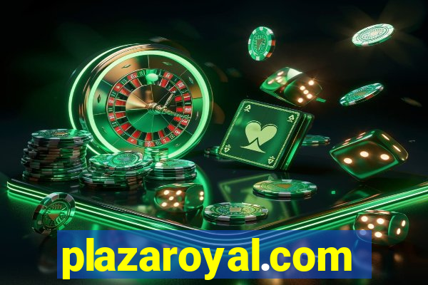 plazaroyal.com