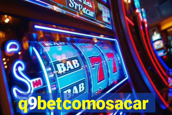 q9betcomosacar