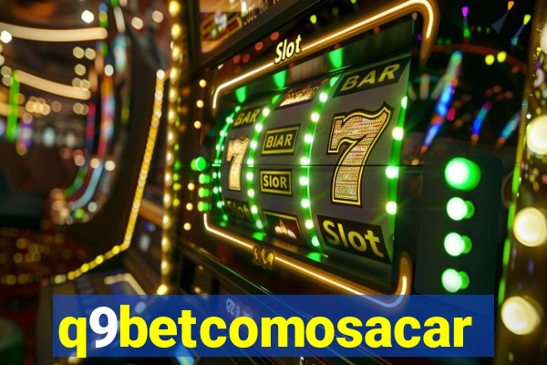 q9betcomosacar