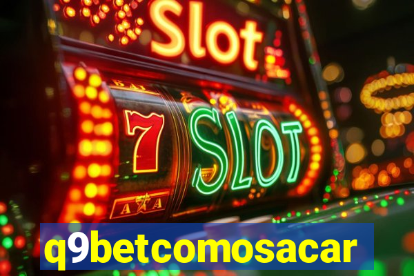 q9betcomosacar