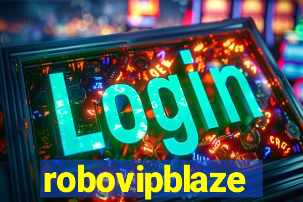 robovipblaze