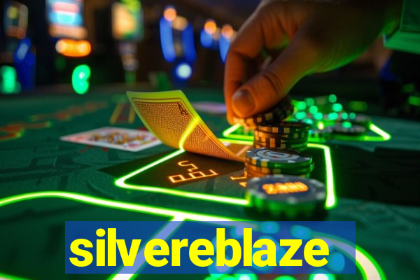 silvereblaze