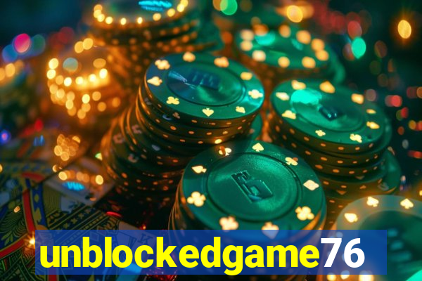 unblockedgame76