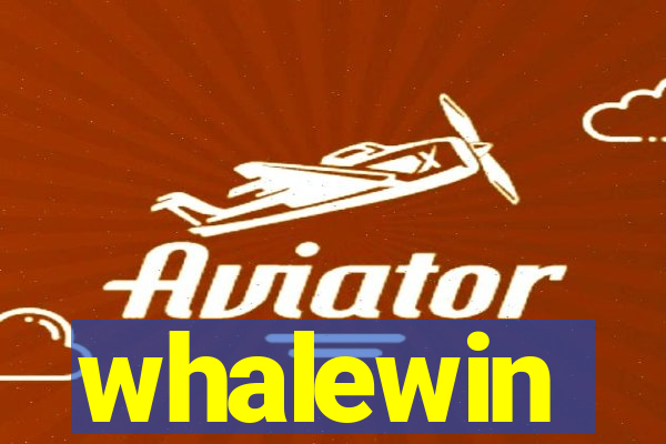 whalewin