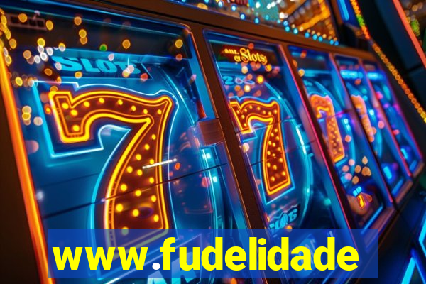 www.fudelidade