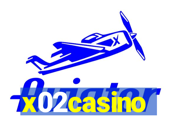 x02casino