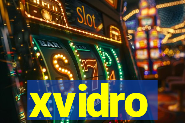 xvidro