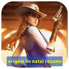 origem do natal resumo