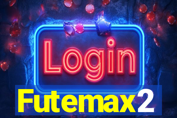 Futemax2