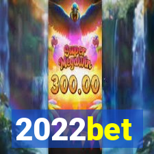 2022bet