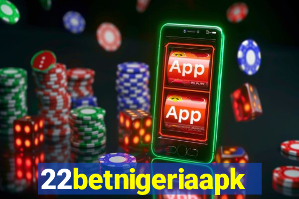 22betnigeriaapk