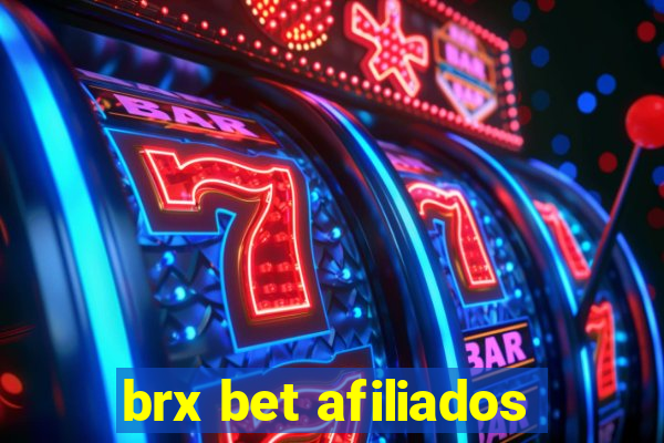 brx bet afiliados