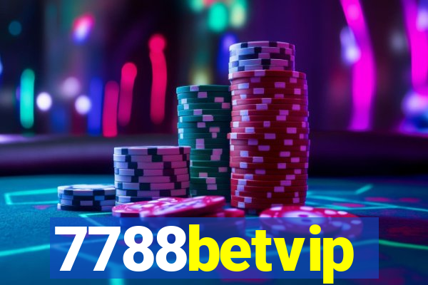 7788betvip