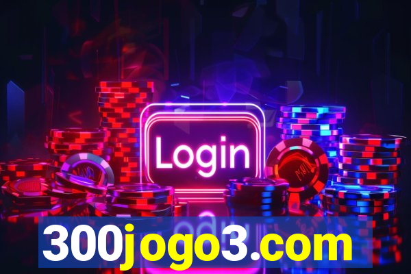 300jogo3.com