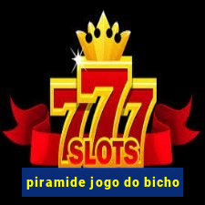 piramide jogo do bicho