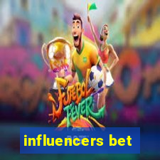 influencers bet