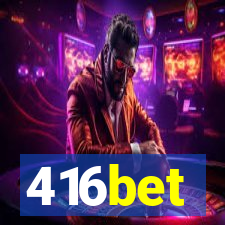 416bet