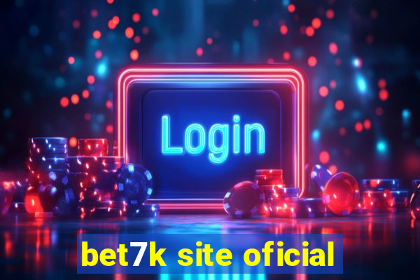 bet7k site oficial