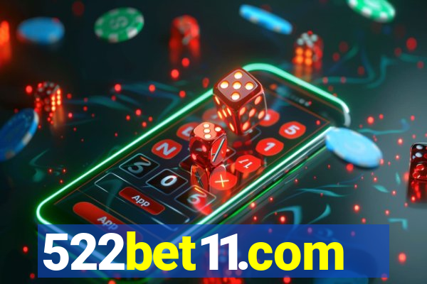 522bet11.com