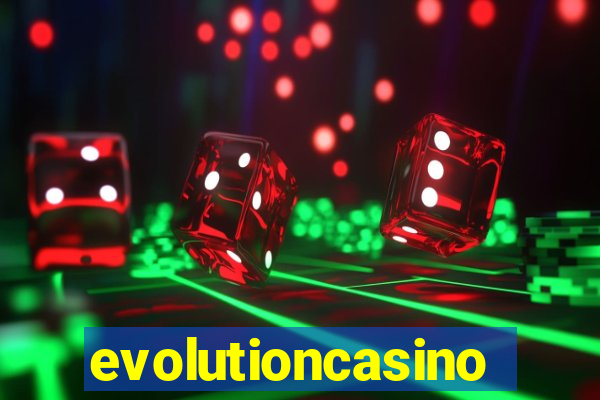 evolutioncasino