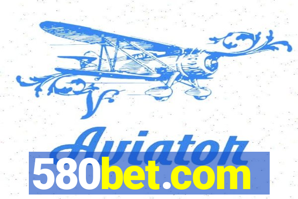 580bet.com