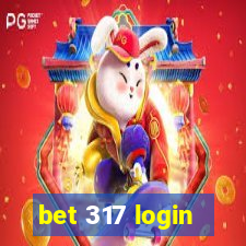 bet 317 login