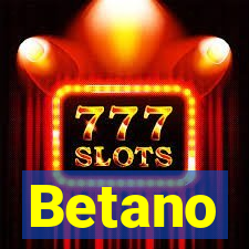 Betano