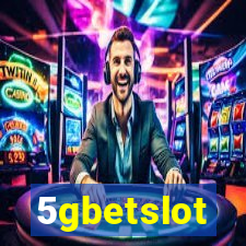 5gbetslot