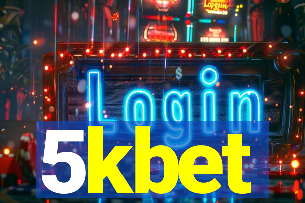 5kbet