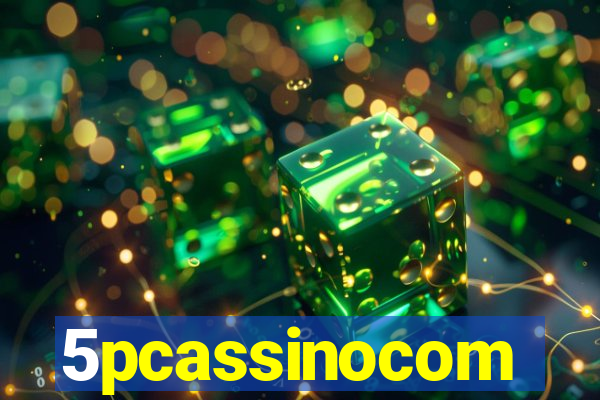 5pcassinocom