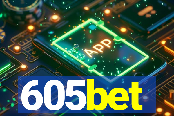 605bet